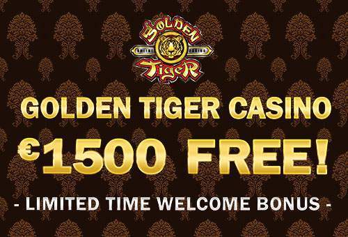 golden tiger casino 1500 euro free