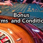 casino bonus terms and conditions